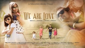 "We Are Love" with Sergio, Simone, Evana and Maeva