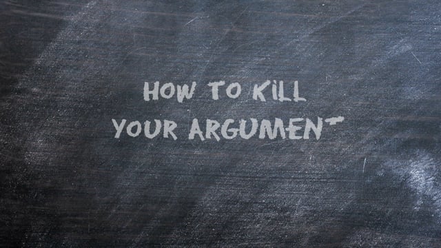 Comedy Video Series - How To Kill Your Argument