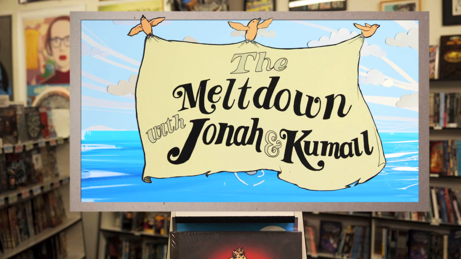 Comedy Central's The Meltdown with Jonah & Kumail