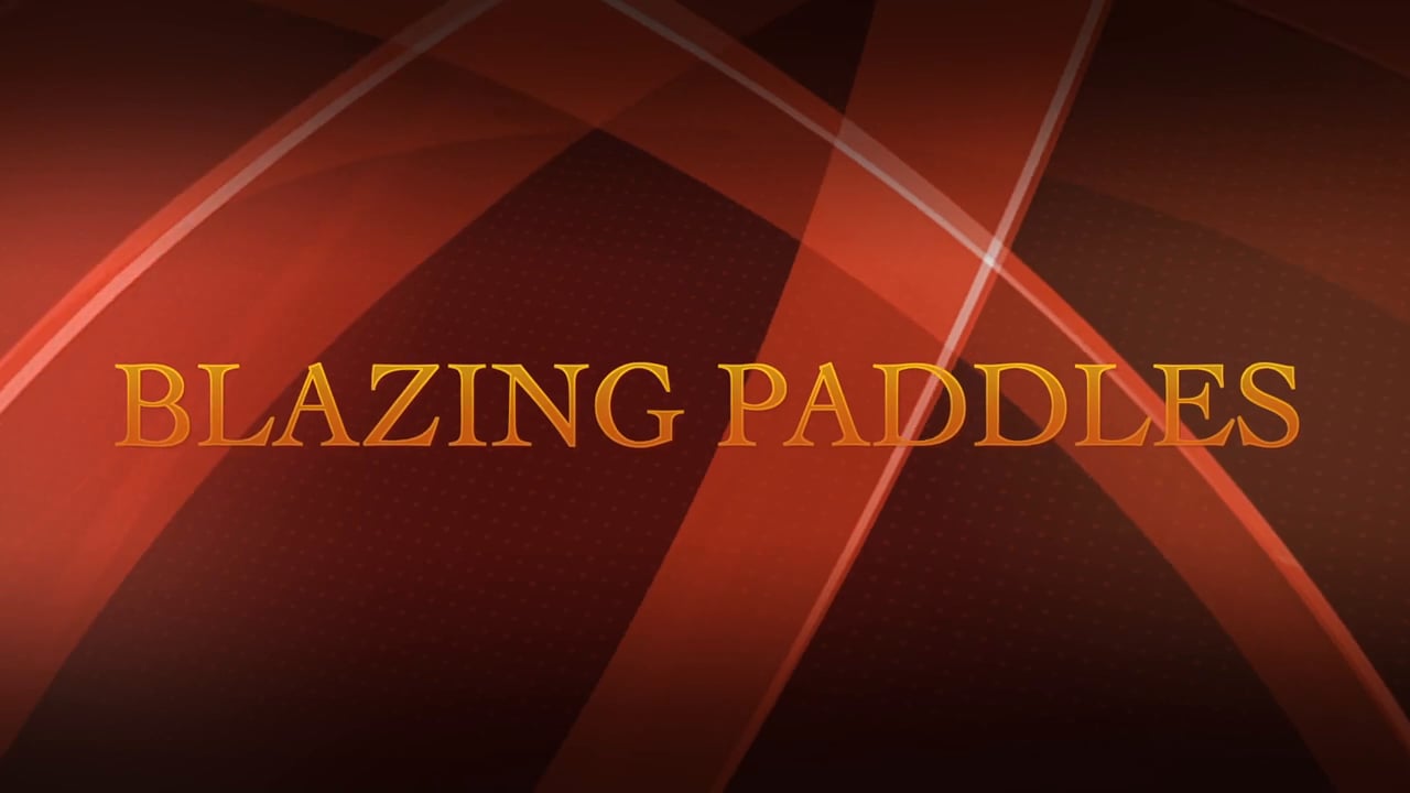 Blazing Paddles on Vimeo
