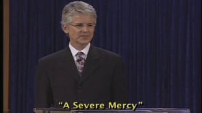 A Severe Mercy