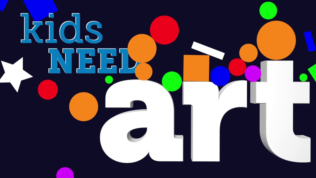 Kids Need Art