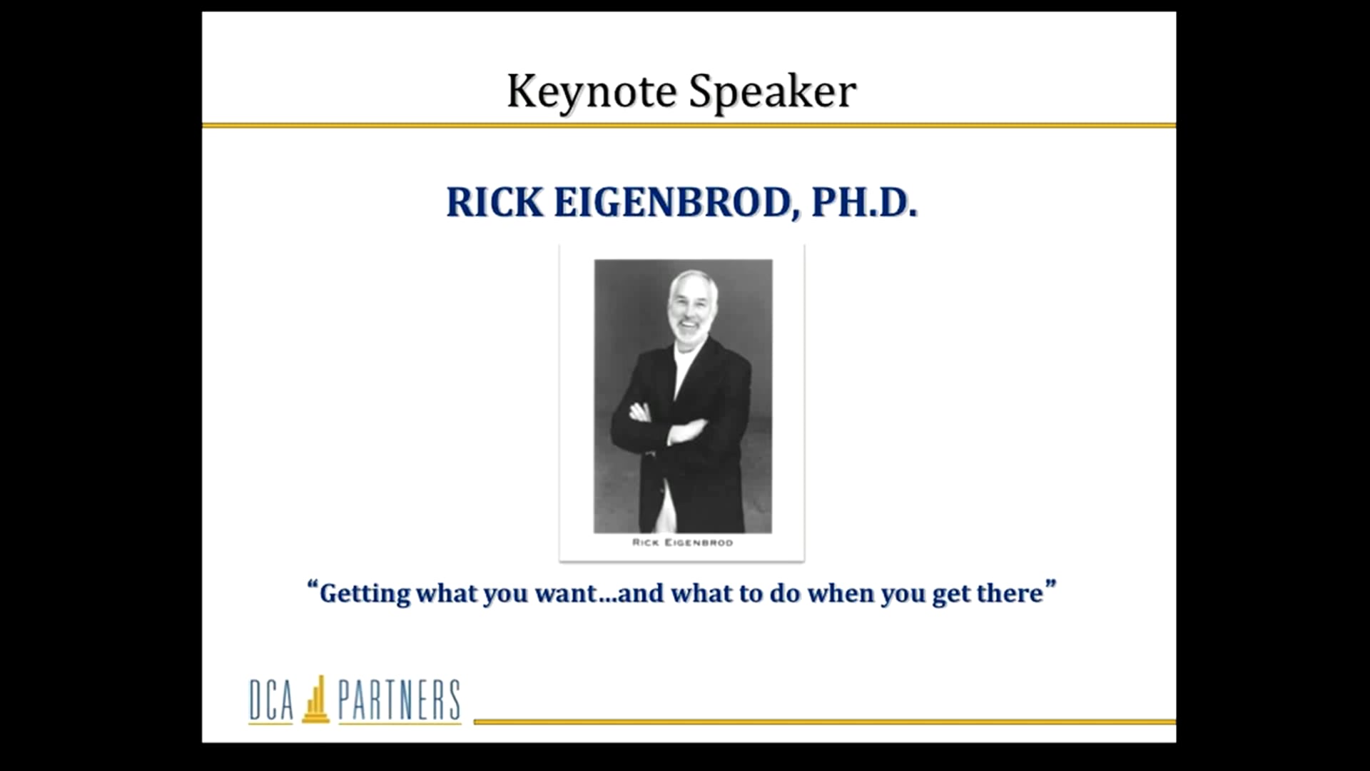 Rick Eigenbrod, Keynote Speaker