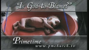 “Is God to Blame?”