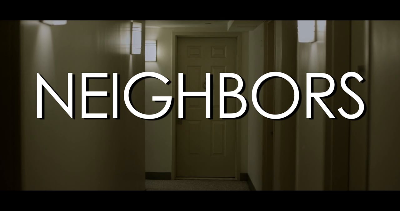 Neighbors Teaser on Vimeo