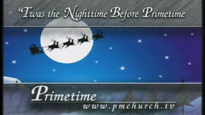 “Twas the Nighttime before Primetime”