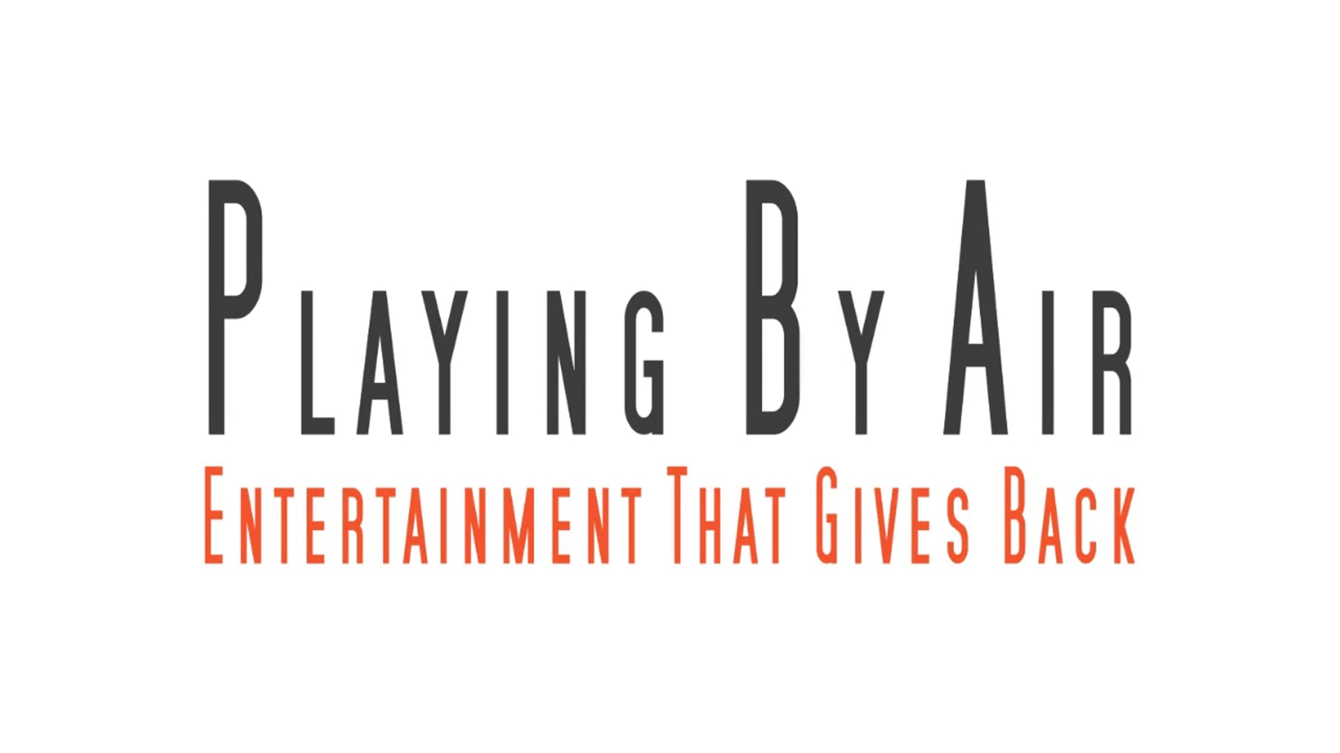 Promotional video thumbnail 1 for Playing By Air Corporate Entertainment