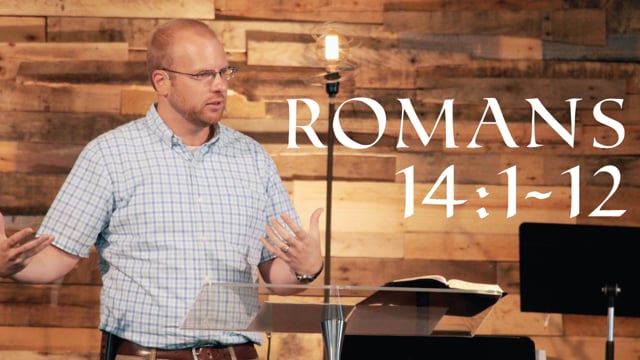 Disputed Matters in the Church (7.27.14)