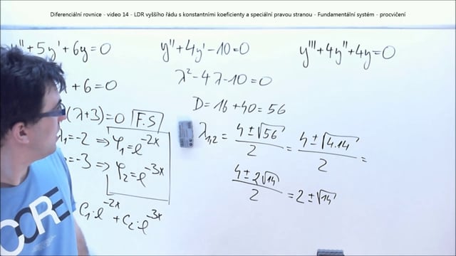 Diferenciální rovnice - video 14 - LDR vyššího řádu s konstantními koeficienty a speciální pravou stranou - Fundamentální systém - procvičení