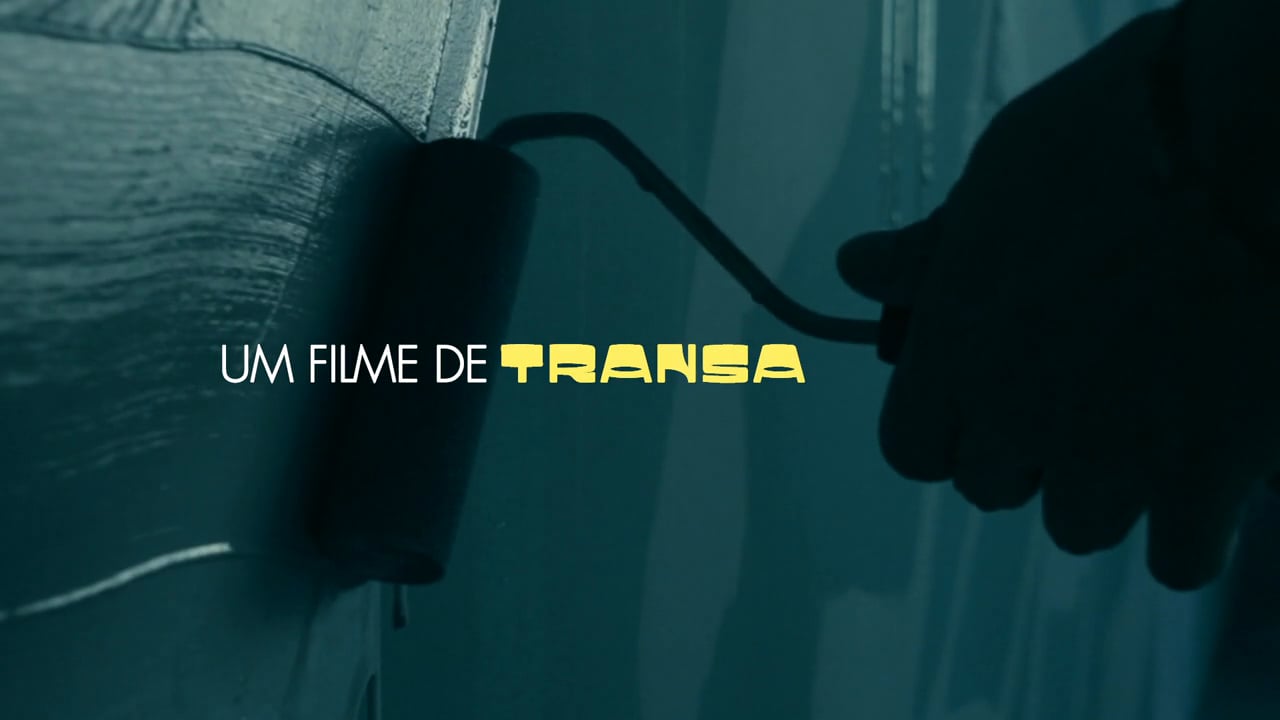 Um filme de TRANSA