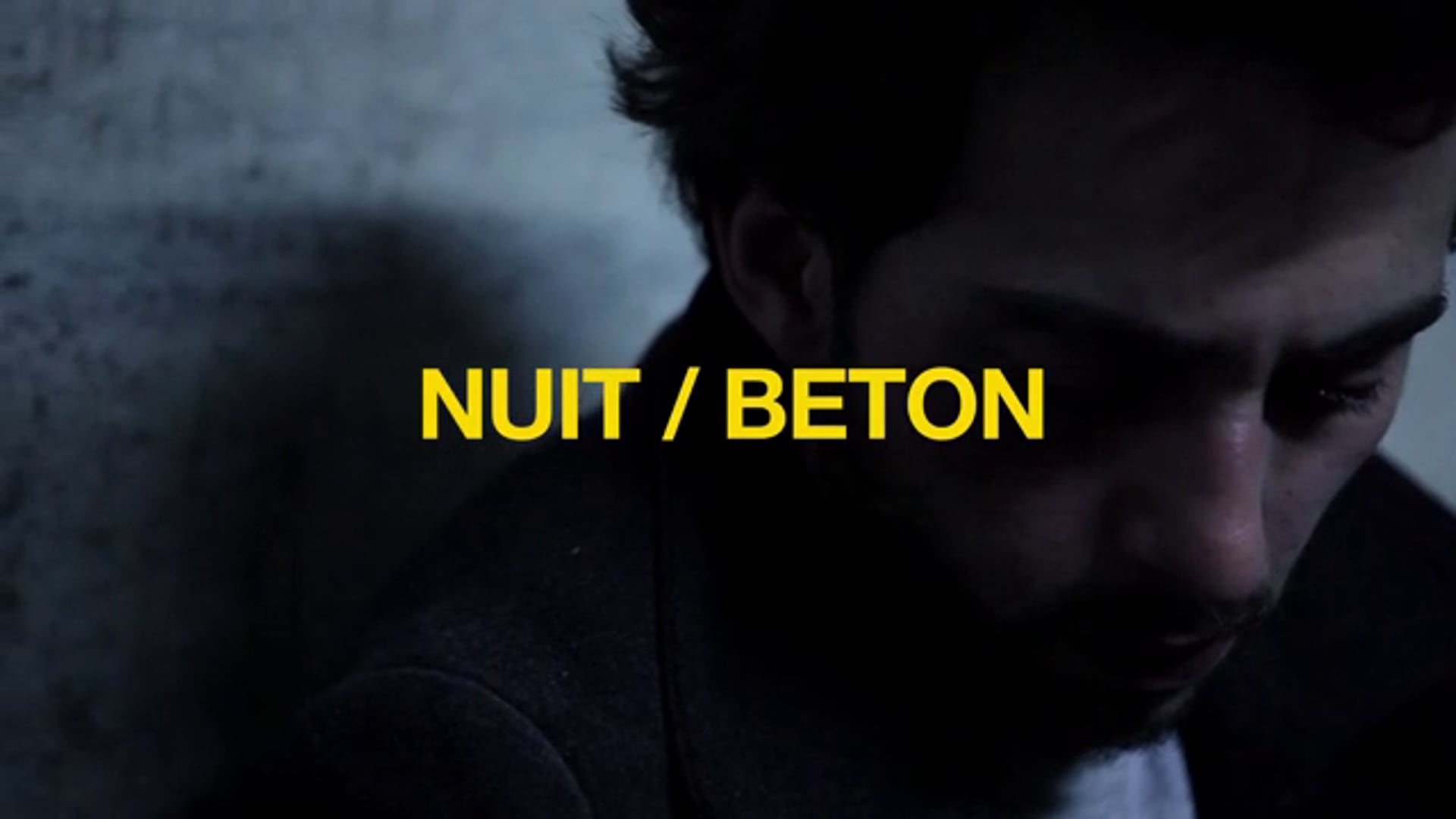 Trailer du court-métrage NUIT / BETON