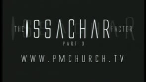 The Issachar Factor – 3