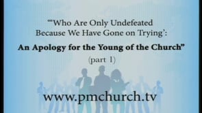 An Apology for the Young of the Church