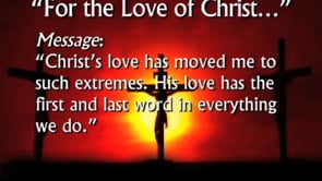 Primer on the Cross: ‘For the Love of Christ’