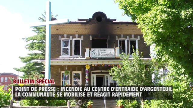 Point de presse : Incendie au Centre d'Entraide d'Argenteuil