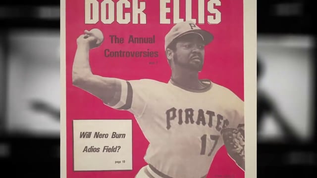 On June 12, 1970, Dock Ellis threw a no-hitter while tripping on