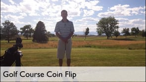 Golf Course Coin Flip