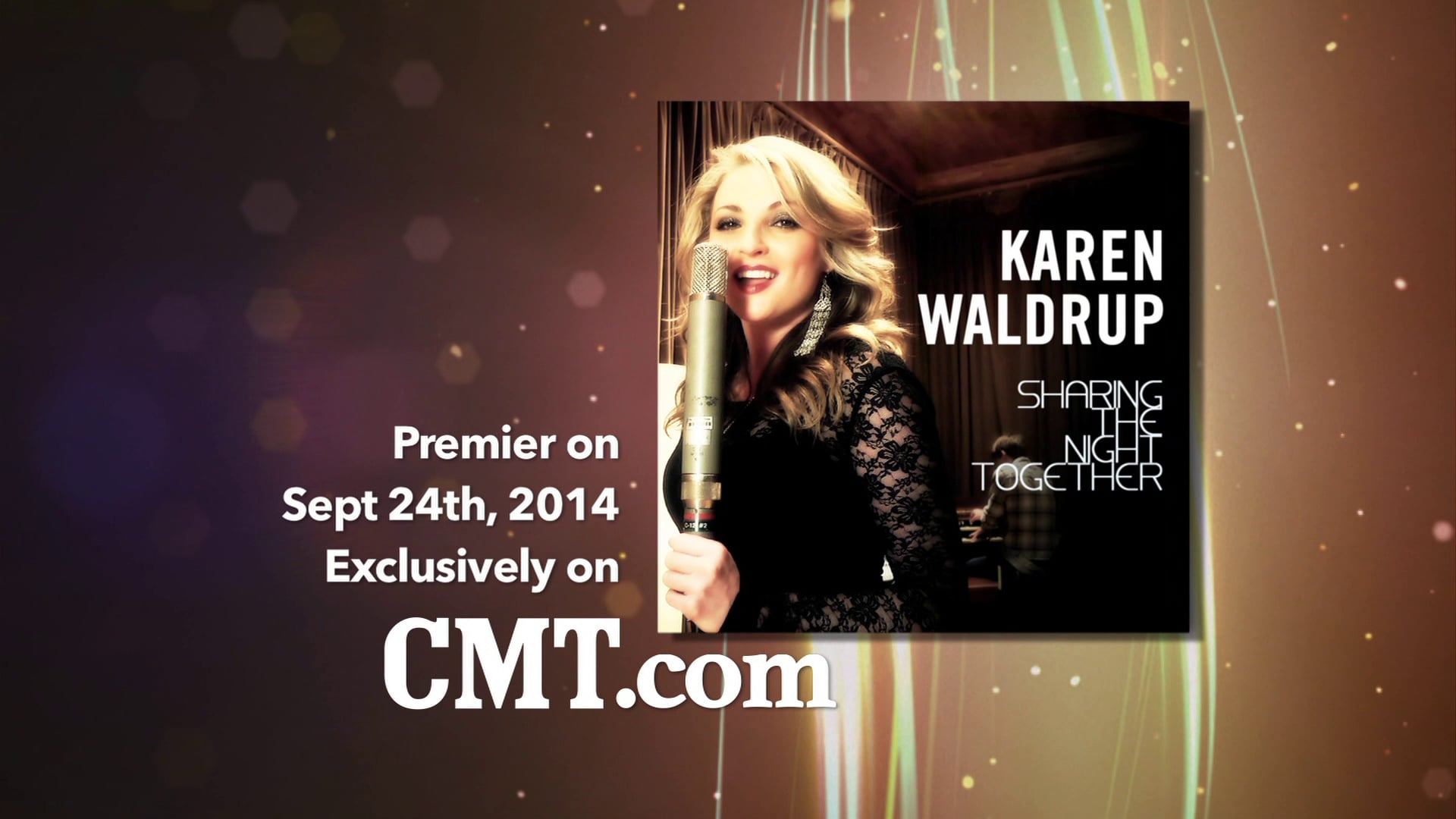 Karen Waldrup PROMO World Premiere "Sharing The Night