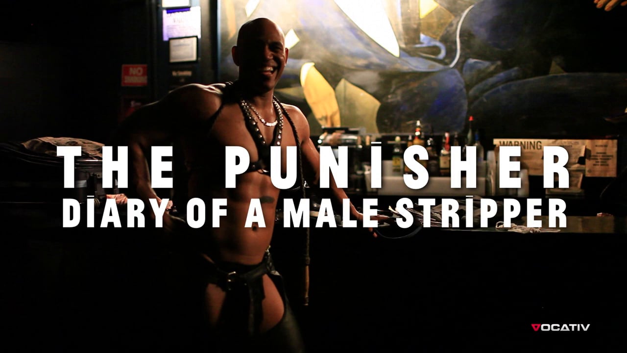 VOCATIV - THE PUNISHER: DIARY OF A MALE STRIPPER