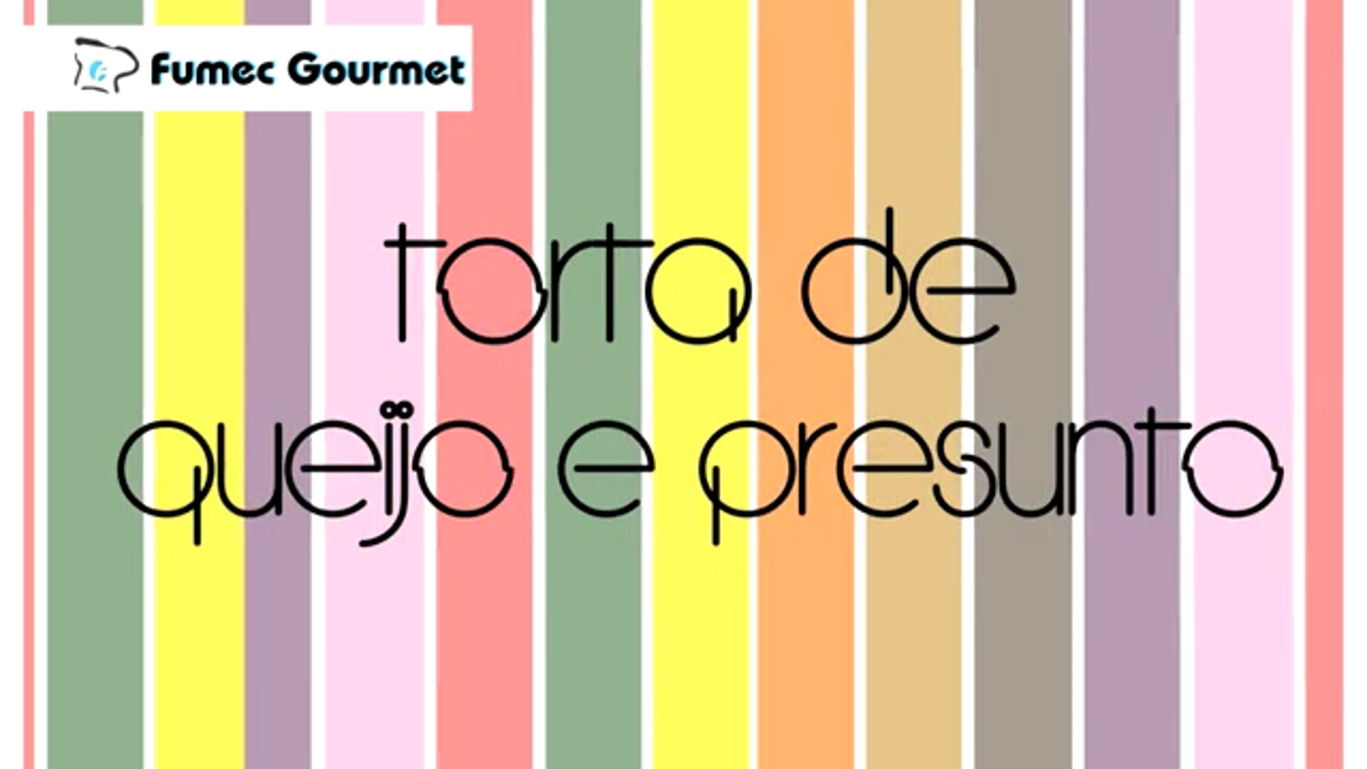Fumec Gourmet  //  Torta de queijo e presunto