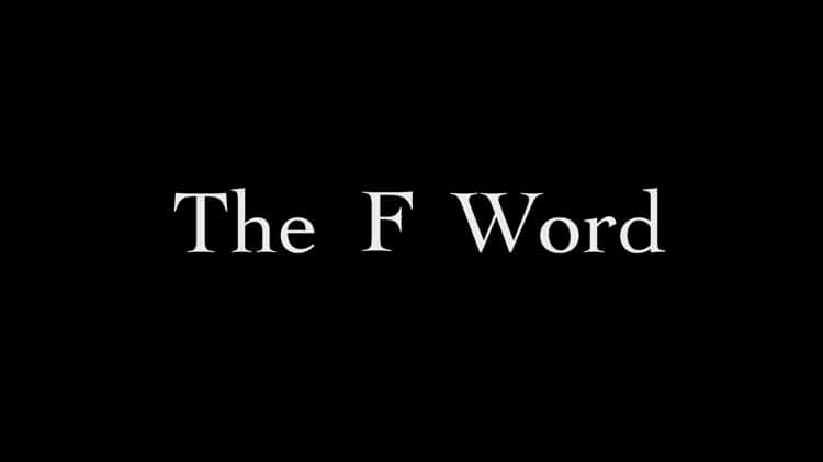 The F Word 