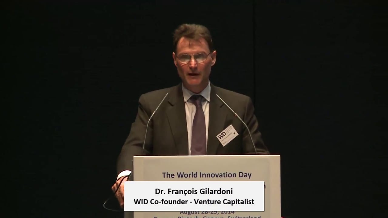 Dr. François Gilardoni, Entrepreneur, Venture Capitalist, WID Co-founder - Welcome Address