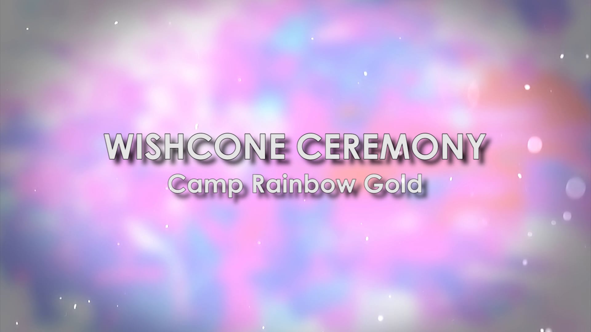 CRG - Wishcone Ceremony