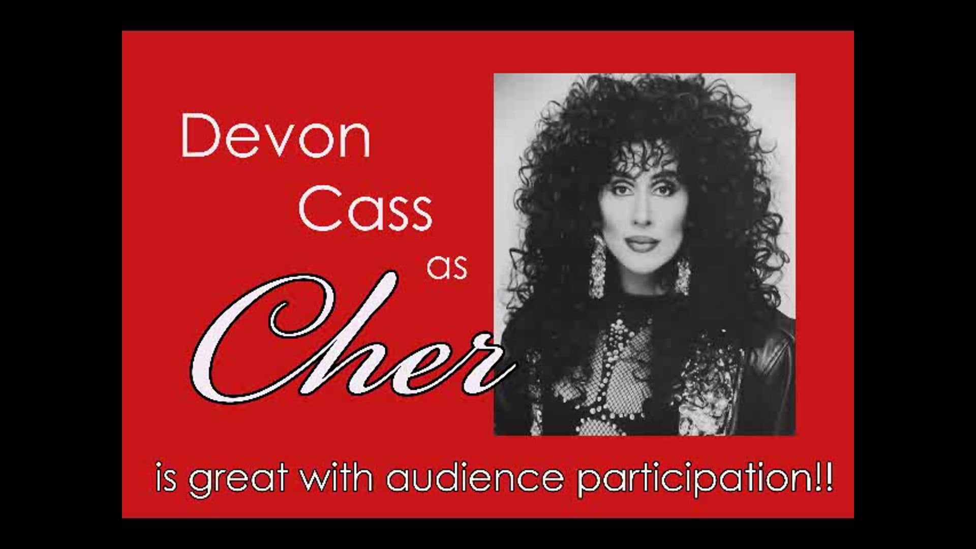Promotional video thumbnail 12 for Devon Cass "Live Singing" Cher and more...