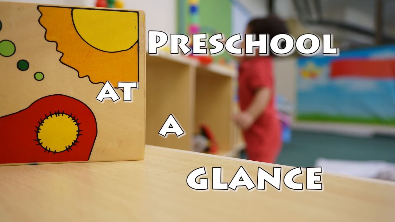 PreSchool at a Glance