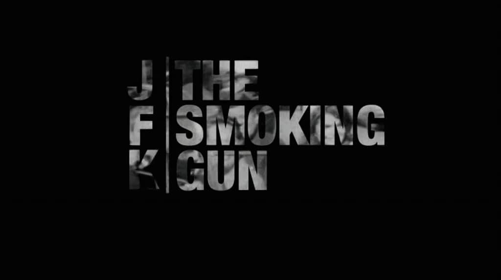 JFK The Smoking Gun on Vimeo