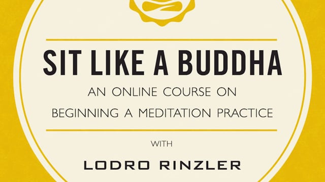 Sit Like a Buddha Online Course Trailer