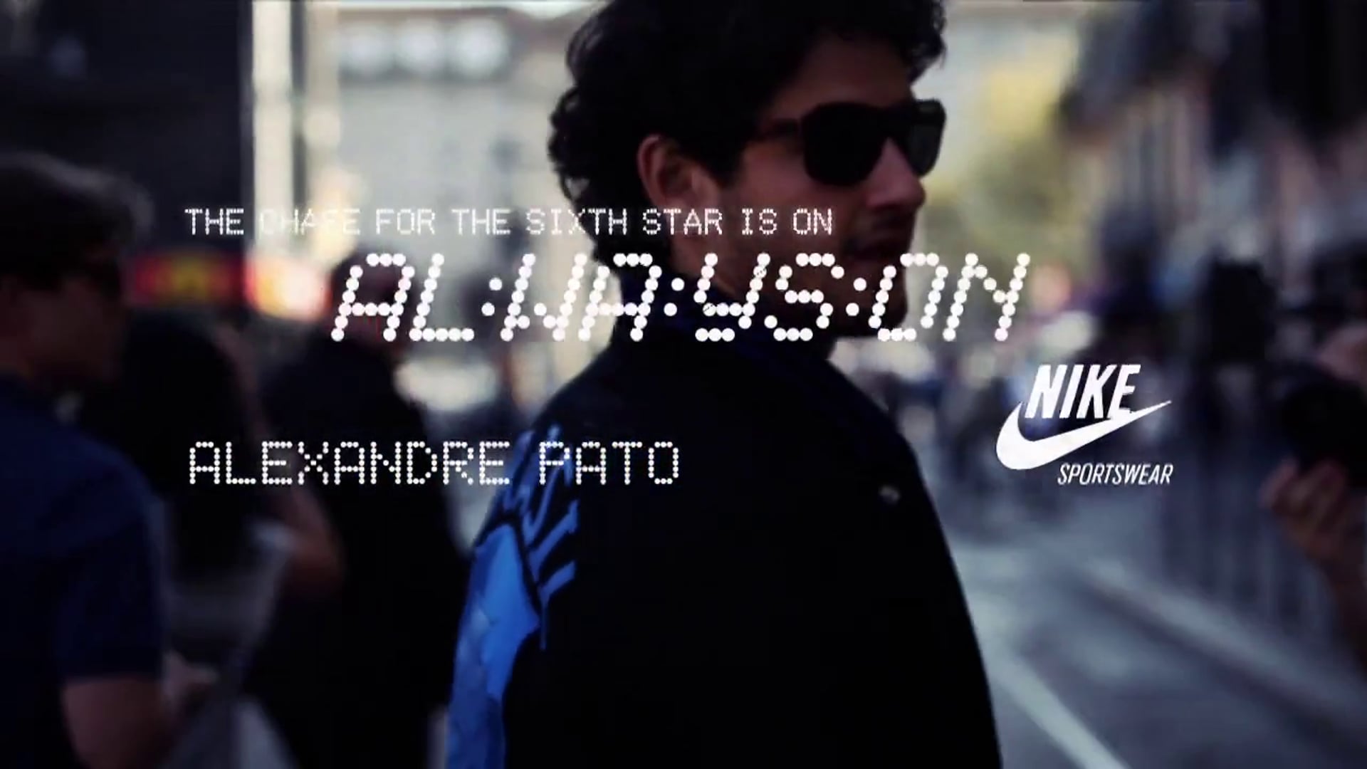 NIKE - Always On - Alexandre Pato