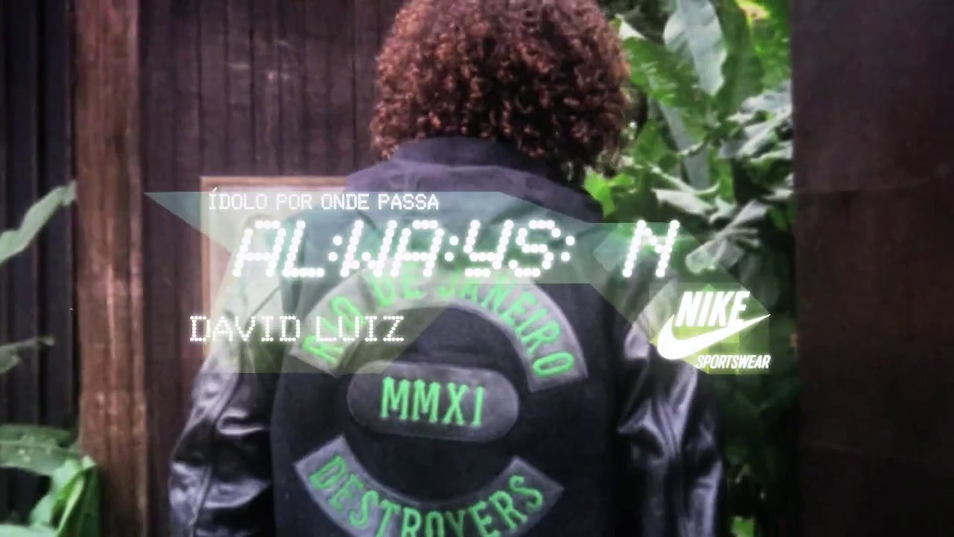 NIKE - Always On - David Luiz