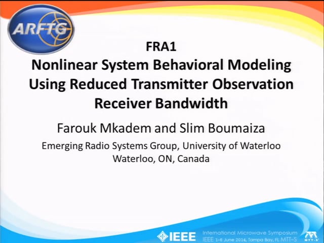 Nonlinear System Behavioral Modeling Using Reduced Transmitter Observation Receiver Bandwidth, [ARFTG83, Mkadem]