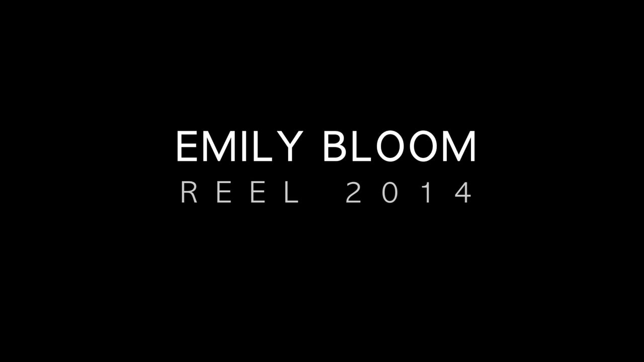 Emily Bloom - Flame Reel 2014 on Vimeo