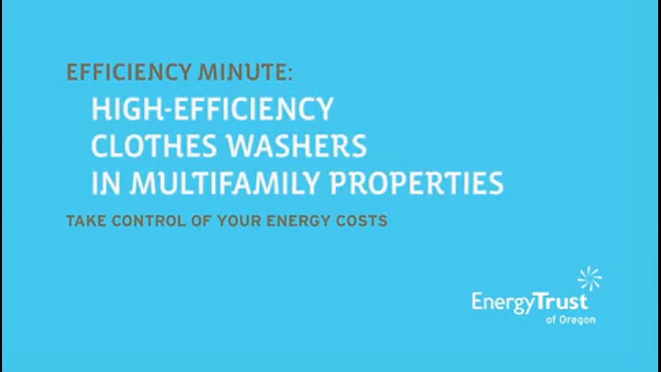 Thumbnail of video for Efficiency Minute: Clothes Washers