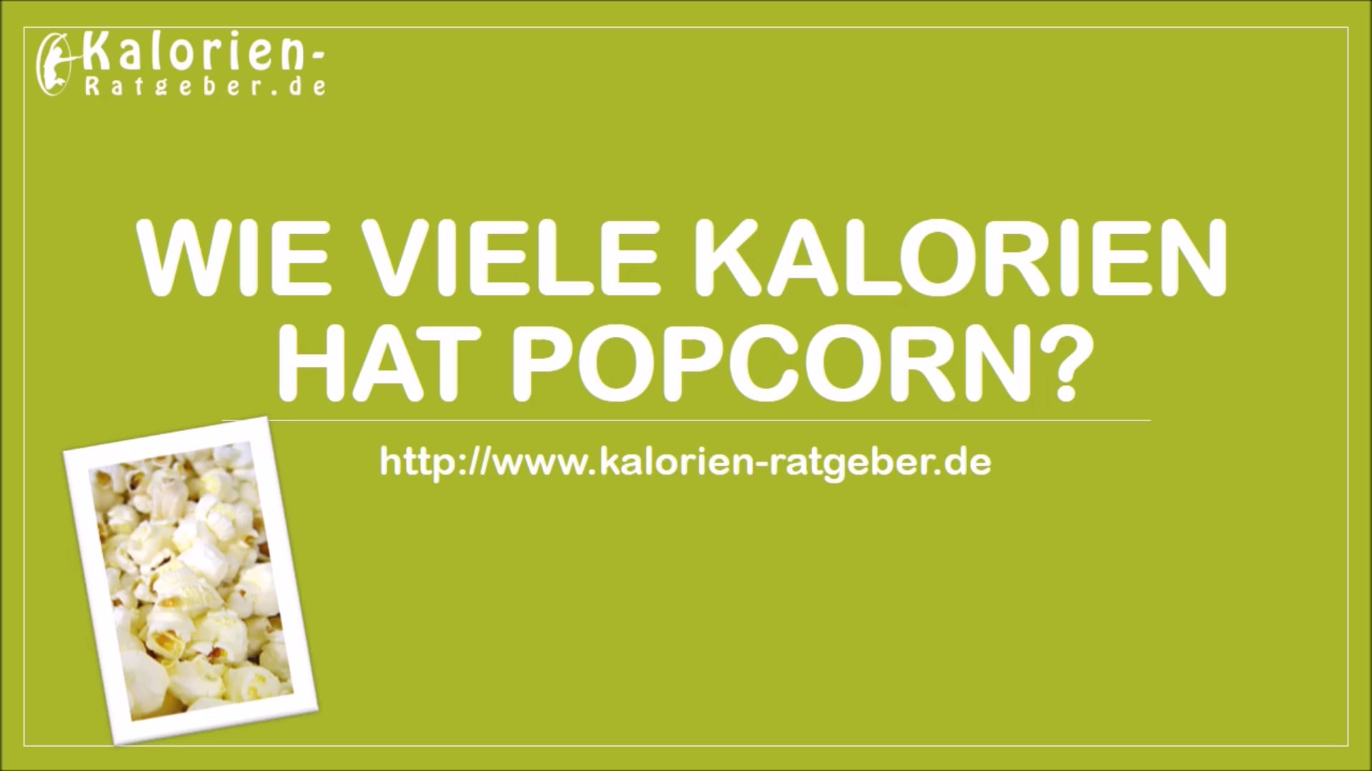 Wie viele Kalorien hat Popcorn? on