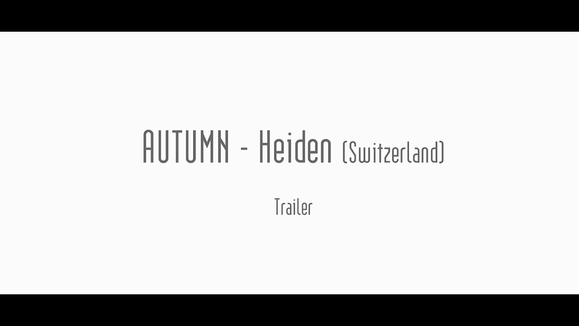 Herbst in Heiden (Switzerland) - Trailer