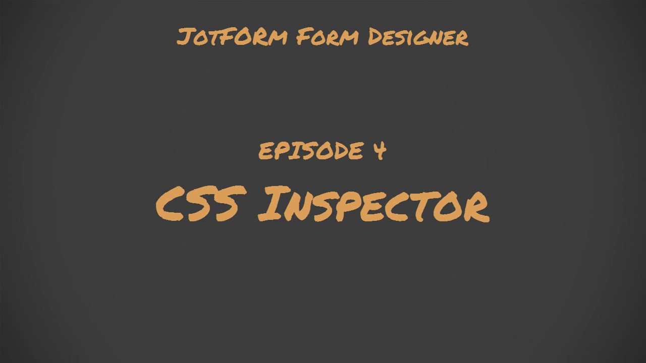 Form Designer: CSS Inspector on Vimeo
