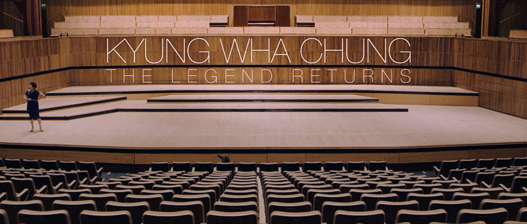 Kyung Wha Chung: The Legend Returns