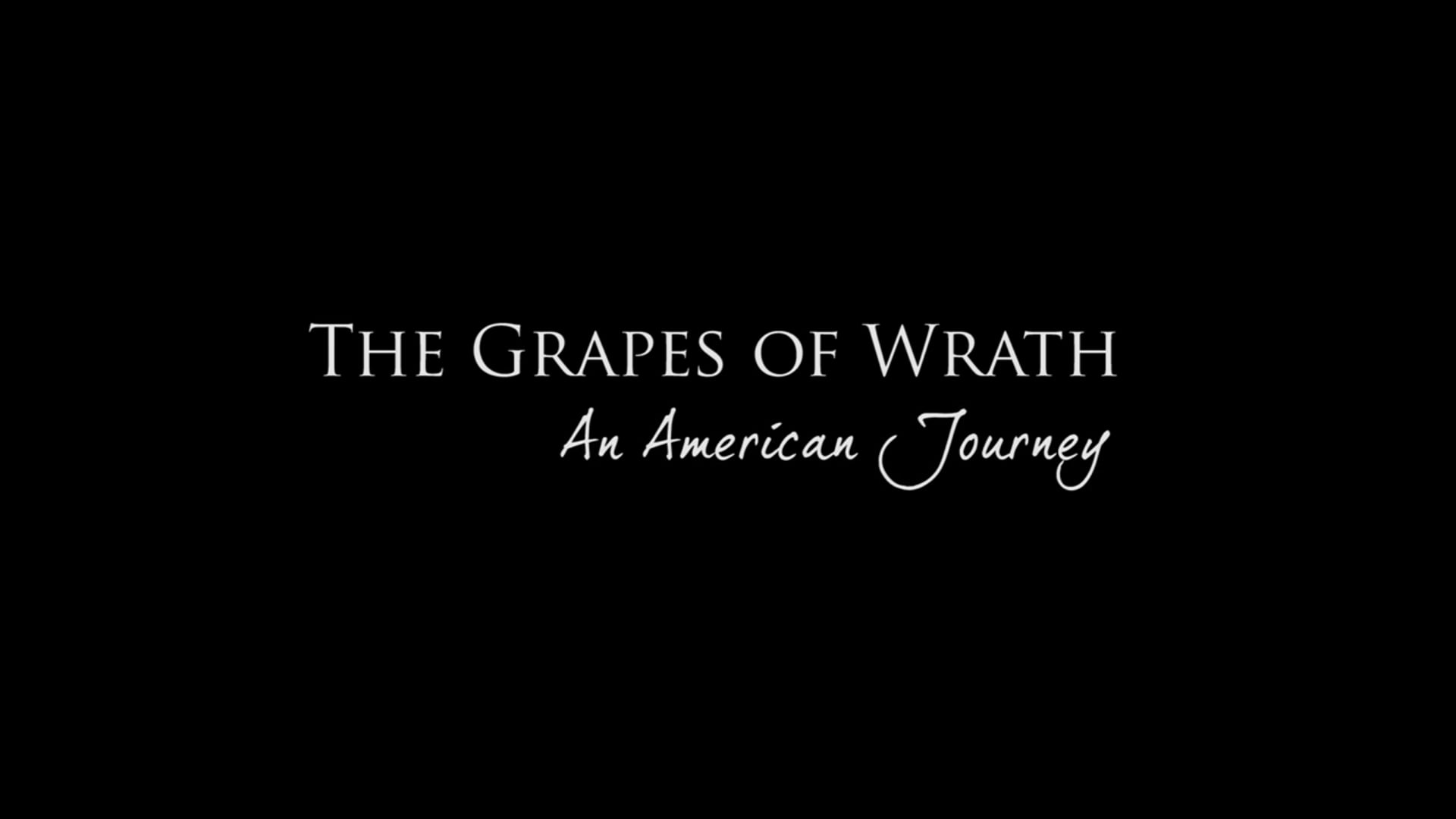 The Grapes of Wrath: An American Journey