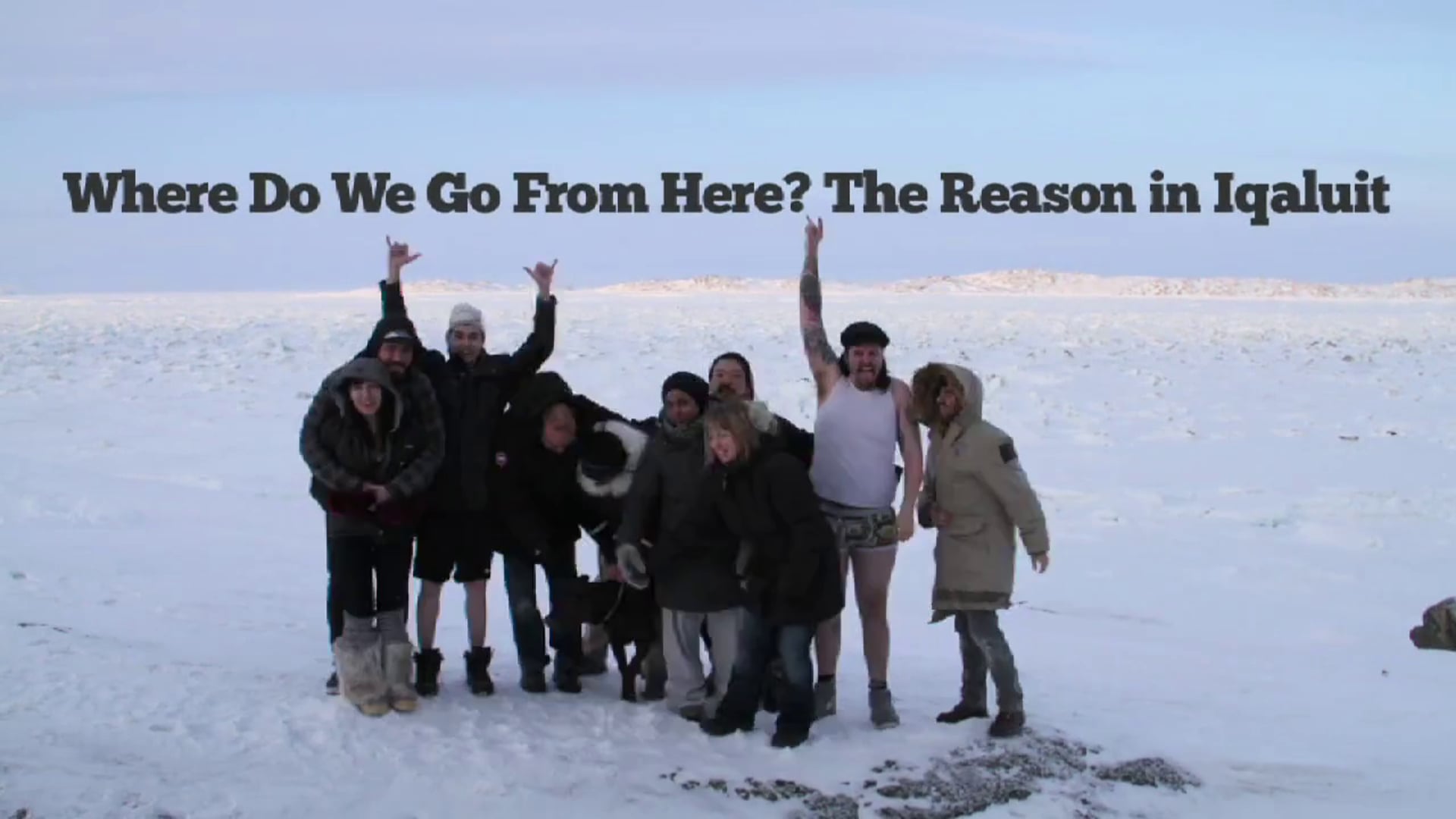 The Reason In Iqaluit