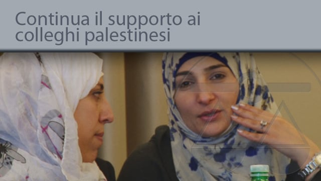 Continua il supporto ai colleghi palestinesi - 30/10/2014