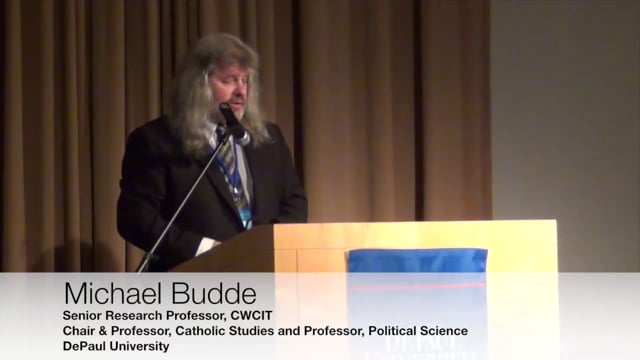 Closing Plenary: Catholicity & Incarnated Identities (Michael L. Budde)