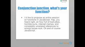 Conjunction junction, what's your function? (Javascript)