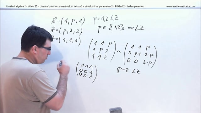 Lineární algebra I - video 25 - Lineární závislost a nezávislost vektorů v závislosti na parametru 2 - Příklad 2 - Jeden parametr - složitější