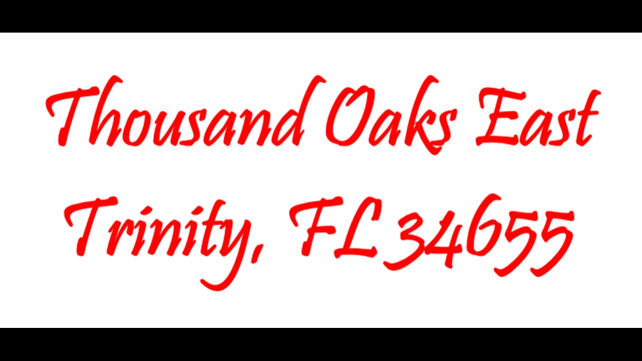 Thousand Oaks East Trinity Florida
