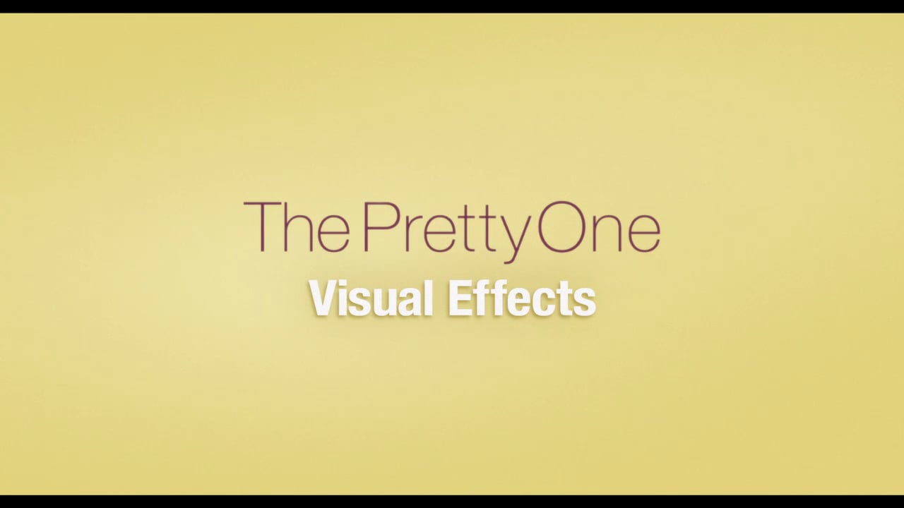 The Pretty One VFX