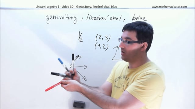 Lineární algebra I - video 30 - Generátory, lineární obal, báze
