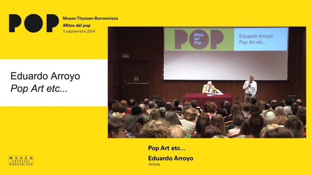 Jornadas pop: Eduardo Arroyo, Pop Art etc...